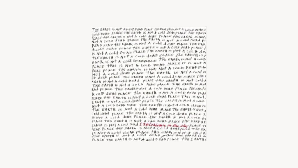 Explosions In The Sky - The Earth Is Not A Cold Dead Place (2003)